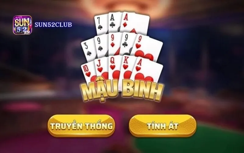 Hình ảnh Choi Mau Binh Sun52 3 trong bài viết Hướng dẫn chơi Mậu Binh Sun52 chi tiết, dễ hiểu cho tân thủ. Chơi Mậu Binh Sun52