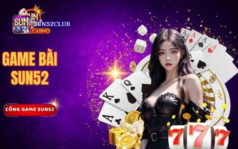 Hình ảnh Game Bai Truc Tuyen Sun52 2 trong bài viết Game bài trực tuyến Sun52: Hội tụ game bài hấp dẫn nhất. Game bài trực tuyến Sun52