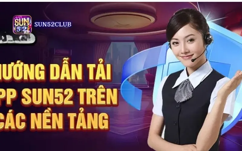 Hướng dẫn cài đặt Sun52 trên iOS đơn giản, chi tiết nhất Hướng dẫn cài đặt Sun52 trên iOS đơn giản, chi tiết nhất