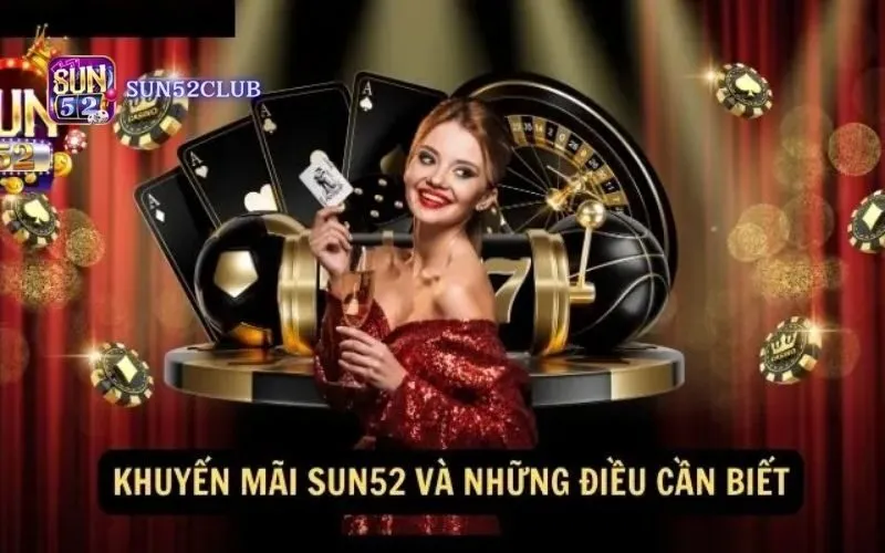 Hình ảnh Khuyen Mai Tan Thu Sun52 3 1 trong bài viết Khuyến mãi tân thủ Sun52: Nhận ngay quà khủng hấp dẫn. Khuyến mãi tân thủ Sun52: Nhận ngay quà khủng hấp dẫn