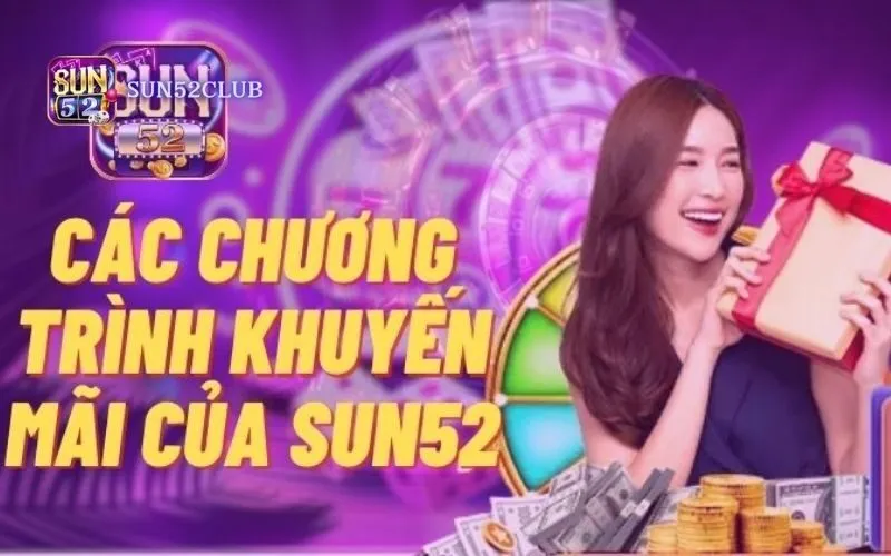 Hình ảnh Khuyen Mai Vip Sun52 2 trong bài viết Khuyến mãi VIP Sun52: Ưu đãi độc quyền dành cho người chơi. Khuyến mãi VIP Sun52