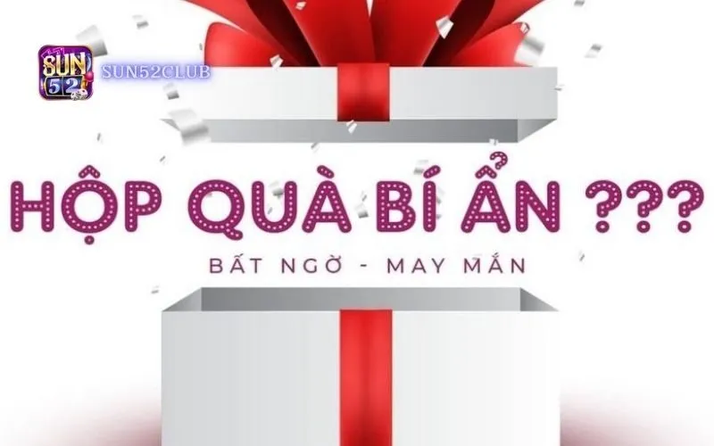 Hình ảnh Tang Qua May Man Sun52 trong bài viết Tặng quà may mắn Sun52: Nhận ưu đãi hấp dẫn mỗi ngày. Tặng quà may mắn Sun52